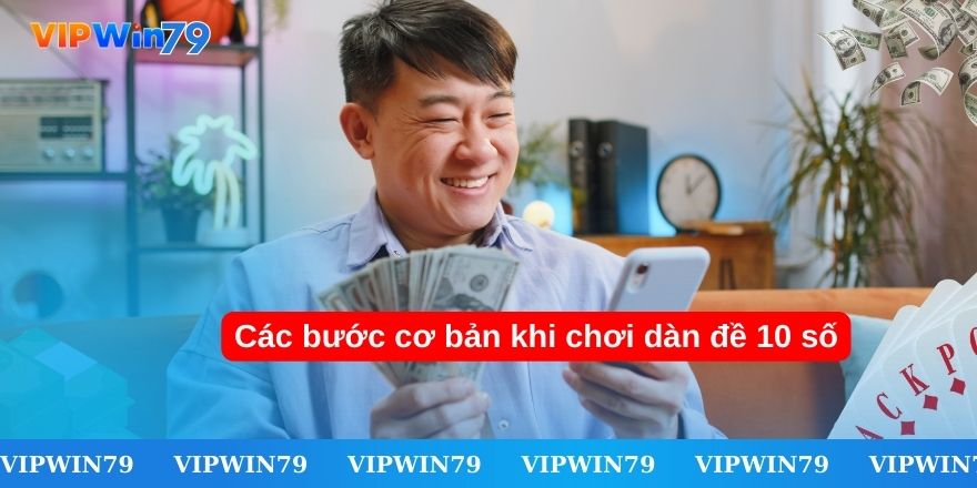 Vào tiền dàn đề 10 số hằng ngày thế nào để có lãi